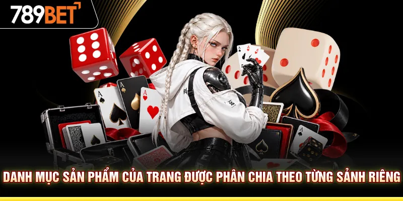 Danh mục sản phẩm của trang được phân chia theo từng sảnh riêng