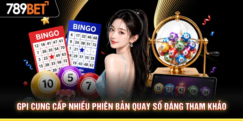 GPI cung cấp nhiều phiên bản quay số đáng tham khảo